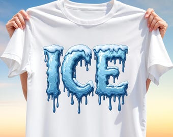 ICE Word T-Shirt Design - Frozen Lettering PNG Clipart - Cool Dripping Ice Text Sublimation Print for Shirts, Mugs, Digital Crafts