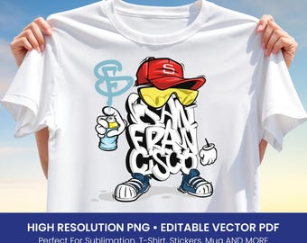 San Francisco Graffiti T-Shirt Design PNG, Urban Street Art Sublimation Clipart, Cool Spray Character, Editable Vector PDF Download