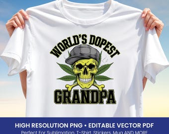 Dope Grandpa T-Shirt PNG – Funny Skull with Hat and Weed Leaf Sublimation Design, Edgy Grandpa Printable Art, 420 Style PDF