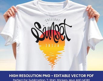 Sunset Ibiza T-Shirt Design PNG, Chillout Summer Sublimation, Beach Sunset Clipart, Editable Vector PDF for T-Shirts, Mugs, Stickers
