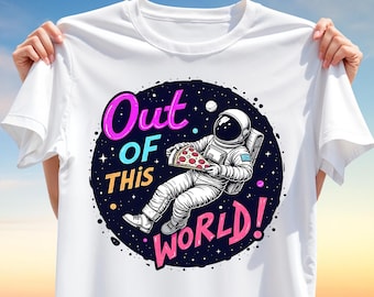 Out of This World Astronaut PNG – Funny Space Pizza T-Shirt Design for Sublimation, Clipart for Mugs & Gifts, Cosmic Sublimation Print