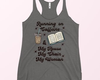 Koffein und mein Haus, mein Stuhl, meine Frau Vierter Flügel inspiriert Tank