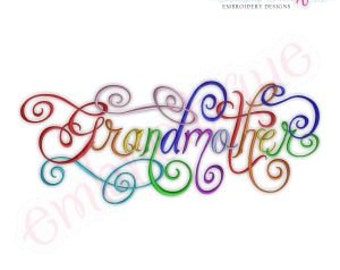 Grandmother Calligraphy Script - Instant Email Delivery Download Machine embroidery design