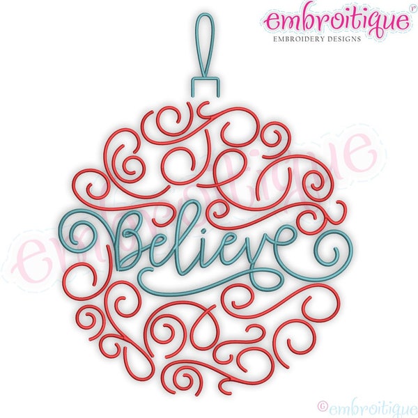 Believe Swirly Curly Flourish Christmas Ornament Holiday Santa Satin Stitch Embroitique - Instant Download Machine embroidery design