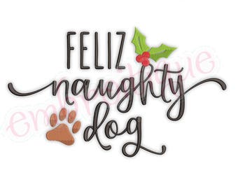 Feliz Naughty Dog Funny Pet Puppy Christmas paw print with holly leaves Embroitique - Instant Download Digital  Machine embroidery design