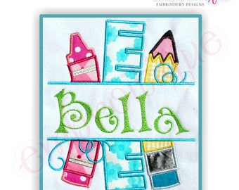 Back to School Split Name Frame Applique with Ruler, Crayon, Pencil- Instant Download-Machine Embroidery File