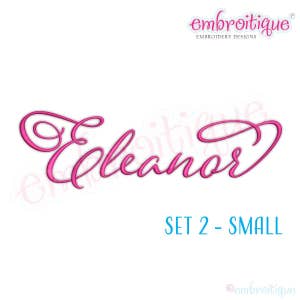 Eleanor Set 2- Small - Calligraphy Script font for Machine Embroidery- BX files included- Instant Download Machine embroidery design