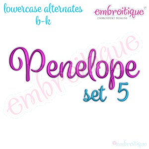 Penelope  Set 5 - Calligraphy Script Monogram Alphabet Font f- Instant Email Delivery Download Machine embroidery design