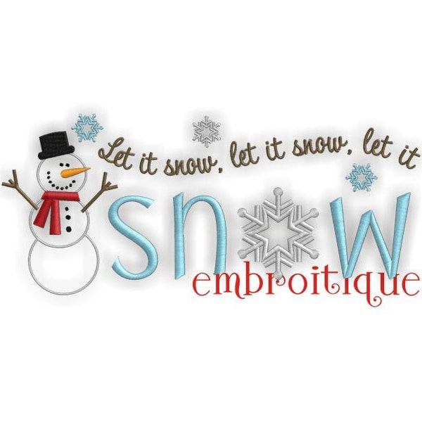 Let it Snow Snowman Winter Holiday - Instant Download -Digital Machine Embroidery Design