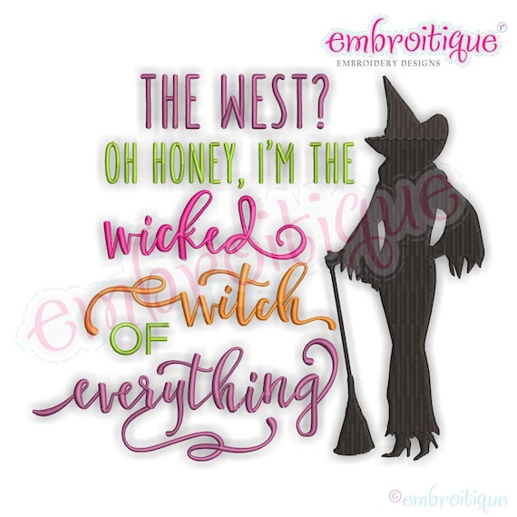 The West Oh Honey I'm The Wicked Witch Of Everything Hat Tee The West Oh Honey I'm The Wicked Witch Of Everything Hat Tee
