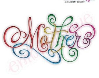 Mother Calligraphy Script - Large- -Instant Download Digital Files for Machine Embroidery