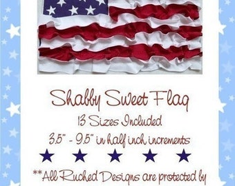 ITH Shabby Sweet Ruched 4th of July Flag- Instant Download -Digital Machine Embroidery Design