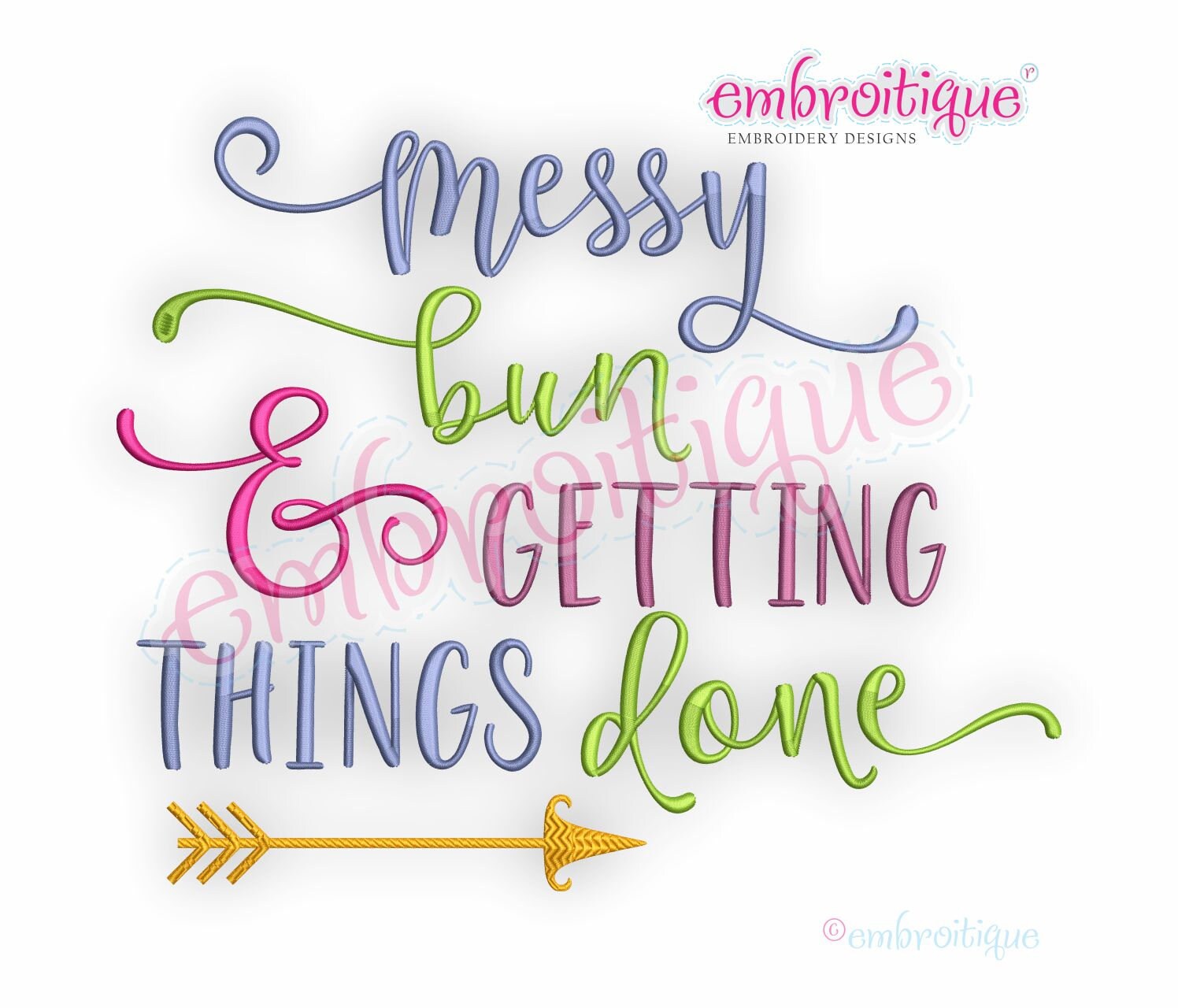 Messy Bun &amp; Getting Things Done Funny Embroidery Design - Etsy
