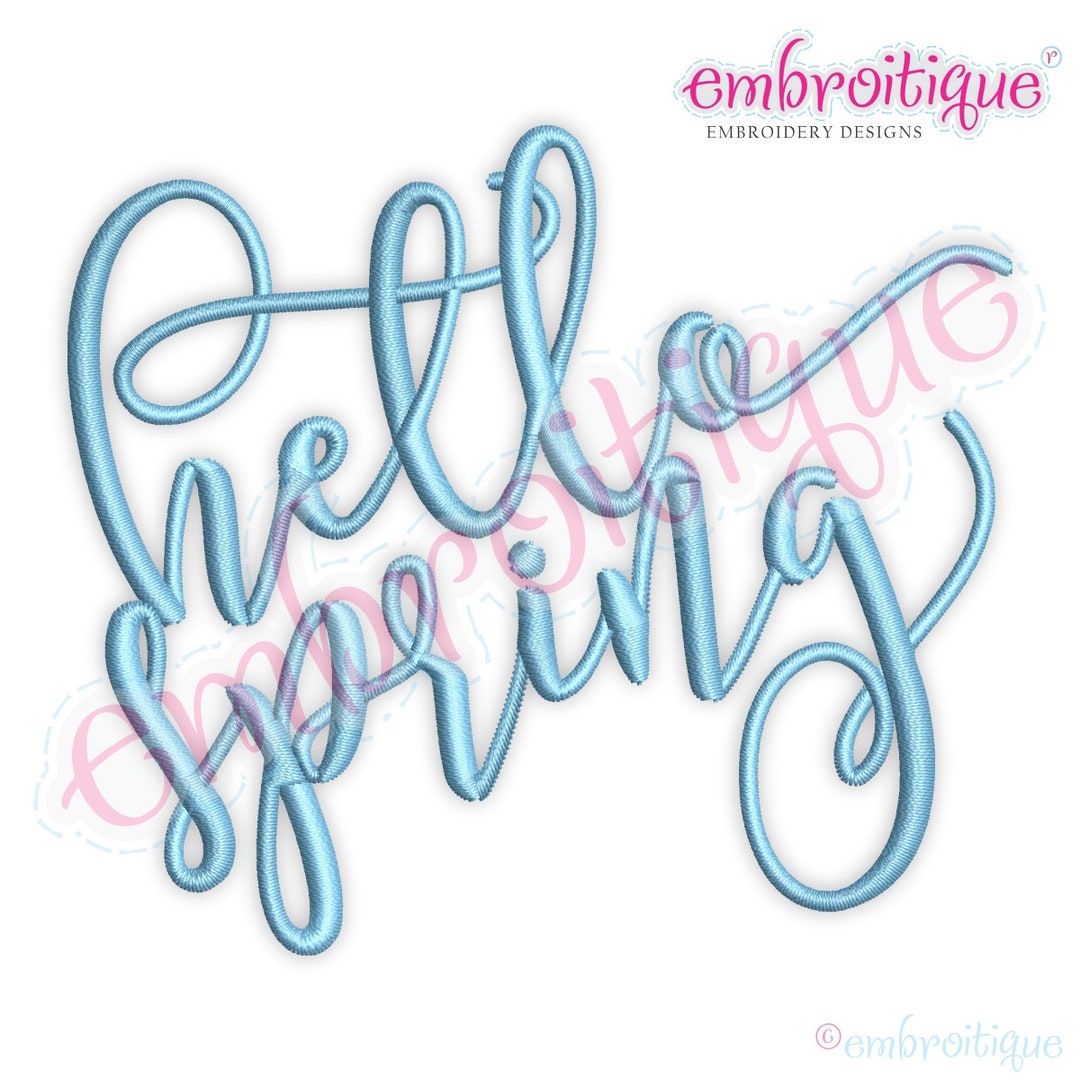 Hello Spring in Script Font -instant Download Digital Files for Machine ...