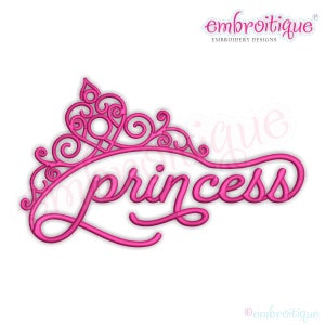 Princess in Script with Tiara - Pageants, birthdays, parties  -Instant Download Machine Embroidery Design