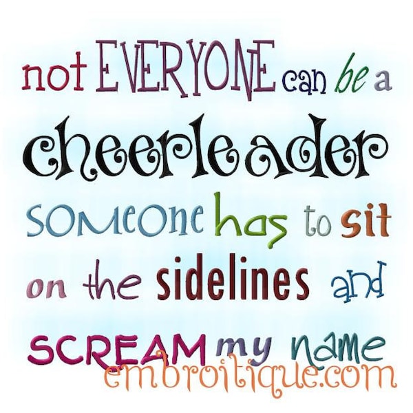 Not Everyone Can be a Cheerleader....- Instant Email Delivery Download Machine embroidery design