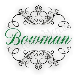 Bowman Font Frame Flourish- Instant Email Delivery Download Machine embroidery design