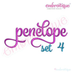 Penelope  Set 4 - Calligraphy Script Monogram Alphabet Font f- Instant Email Delivery Download Machine embroidery design