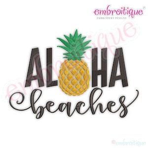 Könnte beinhalten: Schwarze und weiße Stickerei mit dem Text "Aloha Beaches" und einer gelben Ananas mit grünen Blättern in der Mitte.