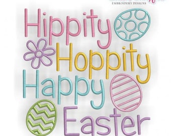 Hippity Hoppity Happy Easter - Adorable on Easter outfits! -Instant Download -Digital Machine Embroidery Design