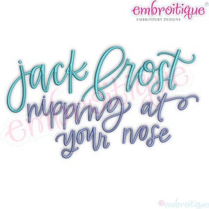 Jack Frost Nipping at your Nose Winter Holiday Christmas Carol - Instant Download -Digital Machine Embroidery Design