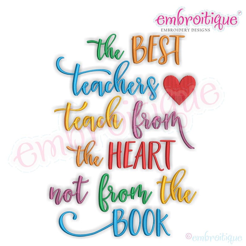 The Best Teachers Teach From the Heart Not From the Book Etsy
