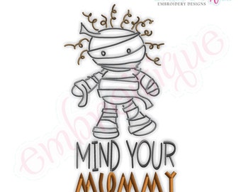 Halloween Mind Your Mummy Set- Instant Email Delivery Download Machine embroidery design