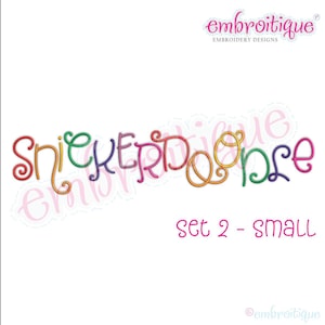 Snickerdoodle 2 Adorable Cute and Curly Font SMALL SET for Machine Embroidery- BX files included- Instant Download Machine embroidery design