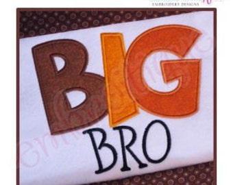 Big Bro Applique-Instant Download -Digital Machine Embroidery Design