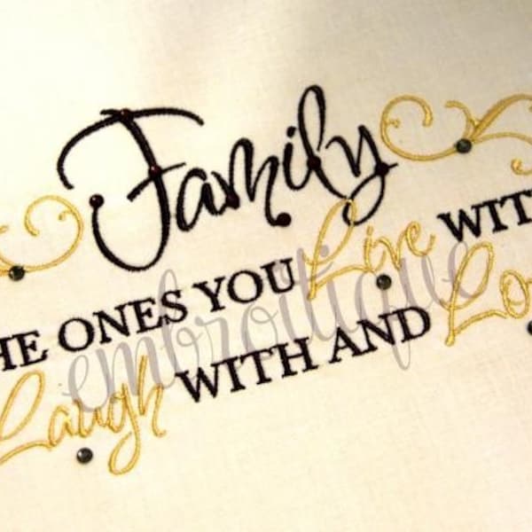 Family Live With Laugh With Love With Home Decor- Instant Email Delivery Download Machine embroidery design