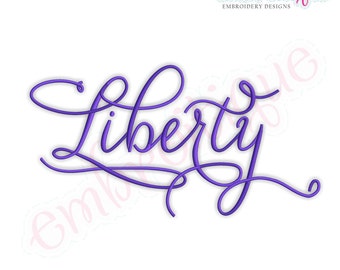 Liberty Script - Instant Download -Digital Machine Embroidery Design