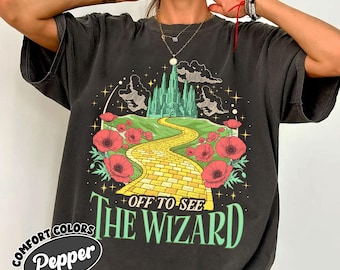 Yellow Brick Road Comfort Colors Shirt, Wizard Witch Emerald City TShirt, We’re Off Wizard Shirt, Fairy Tale Tee