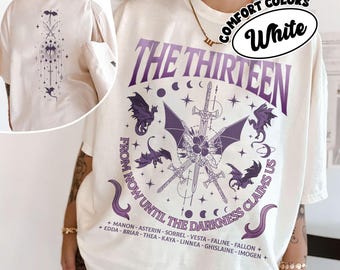 The Thirteen Throne Of Glass Comfort Colors Shirt, From Now Until The Darkness Claims Us, Throne Of Glass SJM Merch, We Are The Thirteen