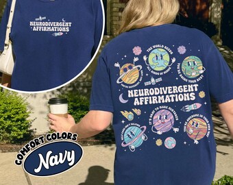 Neurodivergent Affirmations Comfort Colors Shirt, Mental Health Awareness Shirt, ADHD TShirt, Neurodiversity Shirt, Autism Acceptance Tee