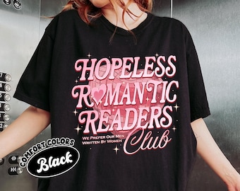 Romance Books Reader Comfort Colors Shirt, Book Lover Tee, Book Club T-Shirt, Gift for Her, Bookish Romance Reader Shirt