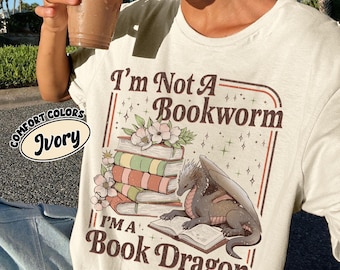 Book Dragon Comfort Colors Shirt, Fantasy Reader TShirt, Book Lover Shirt, Dragon Lover Gift, I’m Not A Bookworm