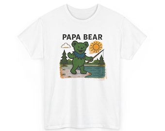 Grateful Dead Bear Papa Bear Unisex T-Shirt, Cotton Tee, Fishing Bear Shirt, Dad Gift, Hippie Clothing