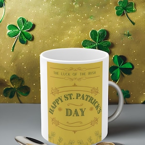 Vintage Print, Happy St. Patrick&#39;s Day Mug, 11oz Irish Coffee Cup, Luck of the Irish Drinkware, Green Shamrock Gift, Holiday Mug