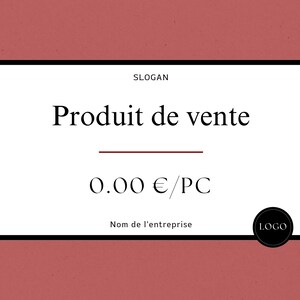 Peut inclure: Une affiche rectangulaire blanche avec du texte noir et une ligne rouge. Le texte indique "Produit de vente" et "0.00 €/PC". L'affiche comprend également le texte "SLOGAN" et "Nom de l'entreprise". Un cercle noir avec le mot "LOGO" en texte blanc se trouve dans le coin inférieur droit.