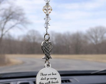Memorial Car Charm, Those We Love Don't Go Away, Crystal Angel Wings Rearview Mirror Suncatcher