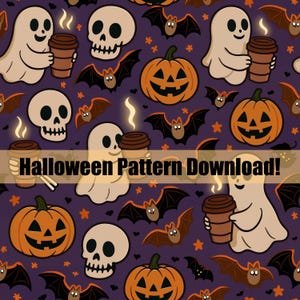 May include: A repeating Halloween pattern with cartoon ghosts holding coffee cups, jack-o'-lanterns, bats, skulls, and stars on a dark purple background. The text "Halloween Pattern Download!" is overlaid on the image.