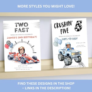 May include: Two rectangular birthday invitation cards featuring race car themes. The left card displays a red race car with a child in a helmet and the text TWO FAST. The right card shows a blue monster truck with a child and the text CRUSHIN' FIVE.