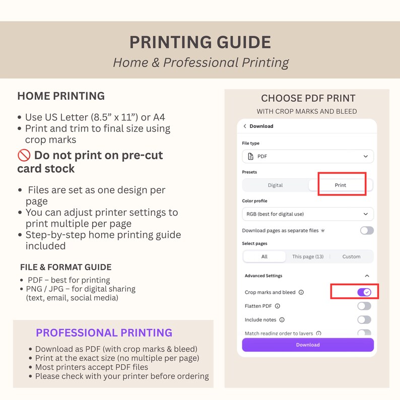 May include: A printing guide infographic titled Printing Guide Home & Professional Printing. It includes instructions for home printing on 8.5 inch by 11 inch or A4 paper, file format advice, and a visual of a PDF download menu with print settings.