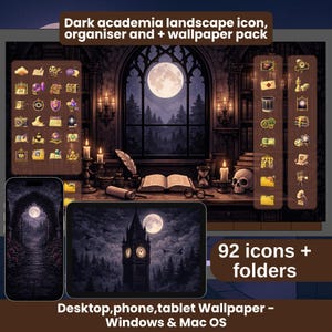 May include: A digital art pack featuring a dark academia theme. The image showcases a desktop, phone, and tablet wallpaper, along with 92 icons and folders. The design includes a full moon, a gothic interior, and the text "Dark academia landscape icon, organiser and + wallpaper pack."