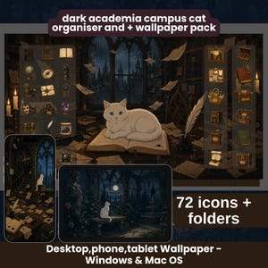 Peut inclure: Un pack d'organisateur numérique et de fonds d'écran avec un chat blanc sur un livre ouvert, 72 icônes et dossiers pour Windows et Mac OS. Le texte indique : dark academia campus cat organiser and + wallpaper pack, et 72 icons + folders.
