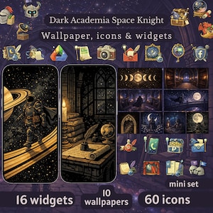 May include: A digital art mini set with a dark academia and space knight theme. The set includes 10 wallpapers, 60 icons, and 16 widgets. The color palette is dark with gold and purple accents. The image includes the text "Dark Academia Space Knight".