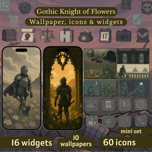 May include: Digital art set with a knight in armour, labelled "Gothic Knight of Flowers." The set includes 16 widgets, 10 wallpapers, and 60 icons. The colour scheme is muted, with grey, brown, and gold tones. The overall theme is gothic and medieval.