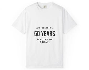 Autentyczna koszulka z napisem „50 lat bez dawania” | Zabawna koszulka na 50. urodziny