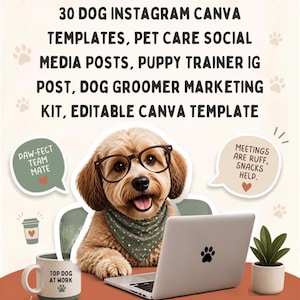 Puede incluir: Un gráfico digital que muestra a un perro de color marrón claro con gafas negras y un pañuelo verde de lunares, sentado frente a un portátil. El texto dice: 30 DOG INSTAGRAM CANVA TEMPLATES, PET CARE SOCIAL MEDIA POSTS, PUPPY TRAINER IG POST, DOG GROOMER MARKETING KIT, EDITABLE CANVA TEMPLATE.