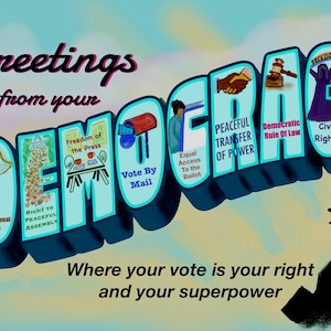 Postcard: GREETINGS from your DEMOCRACY is an artist-designed vintage style postcard.